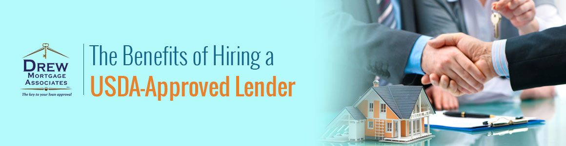 The Benefits of Hiring a USDA Approved Lender