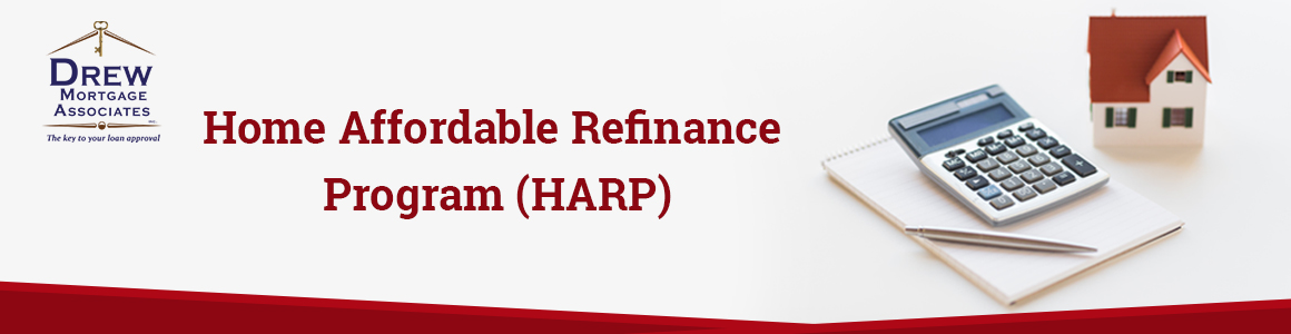 What is a Home Affordable Refinance Program (HARP)?