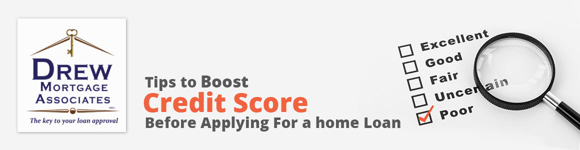 How To Improve Your Credit Score Before Applying for A Mortgage Loan