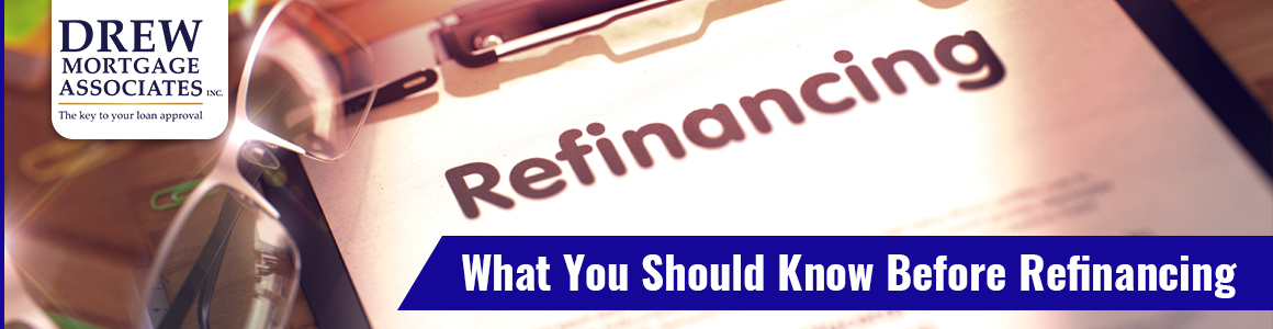 things to know before refinancing
